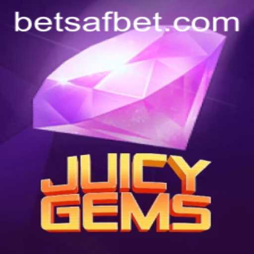 JuicyGems: A Vibrant Adventure with Safbet Strategy